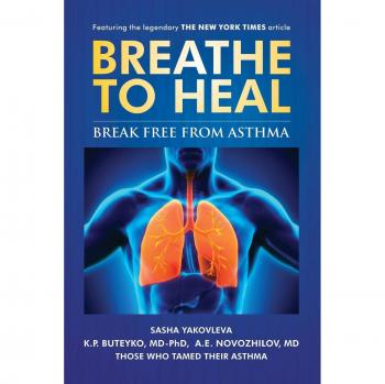 Breathe to Heal: Color Edition - Asthma Relief Guide by Sasha Yakovleva