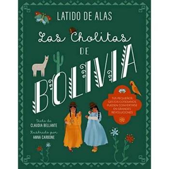 Las Cholitas de Bolivia