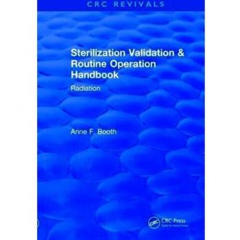 Revival: Sterilization Validation and Routine Operation Handbook