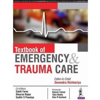 Textbook of Emergency & Trauma Care