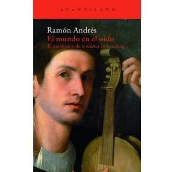 El mundo en el oído: el nacimiento de la música en la cultura: 161