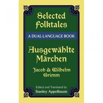 Selected Folktales/Ausgewählte Märchen