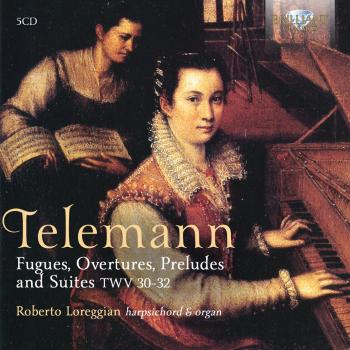 Telemann Harpsichord Music: Fugues, Overtures, Preludes & Suites TWV 31-32 (CD)