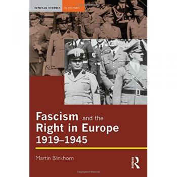 Fascism and the Right in Europe 1919-1945