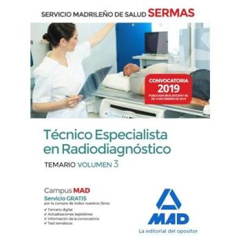 Técnico  Especialista en Radiodiagnóstico del Servicio Madrileño de Salud. Volumen 3