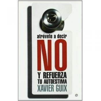 Atrevete a decir no y refuerza tu autoestima