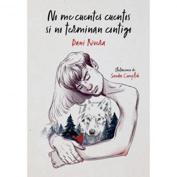 No me cuentes cuentos si no terminan contigo - RIVERA, DANI
