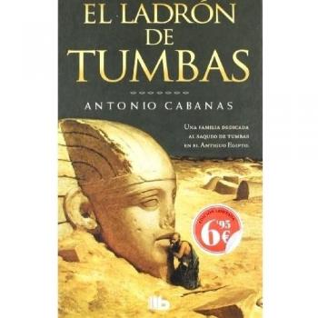 El ladrón de tumbas - Antonio Cabanas
