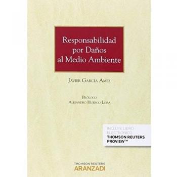 Responsabilidad por daños al medio ambiente