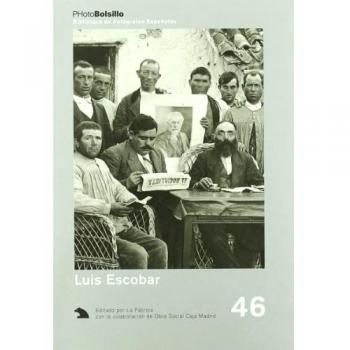 Luis Escobar: El fotografo del pueblo