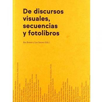 De Discursos visuales, Secuencias y FOTOLIBROS