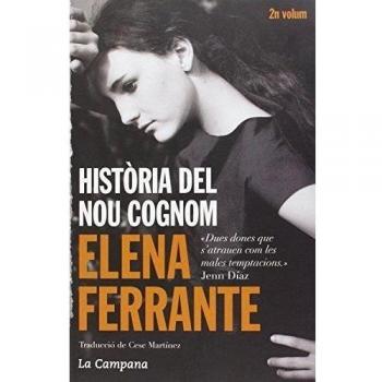 Història del nou cognom - Elena Ferrante