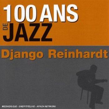 100 Ans de Jazz                                                                                                                                                                                                                                                
