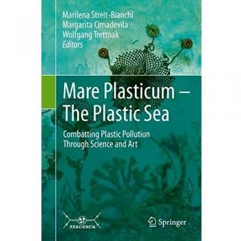 Mare Plasticum - The Plastic Sea: Combatting Plastic Pollution Through Science and Art