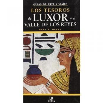 Los Tesoros de Luxor y el Valle de los Reyes