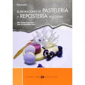 Elaboraciones de pastelería y repostería en cocina