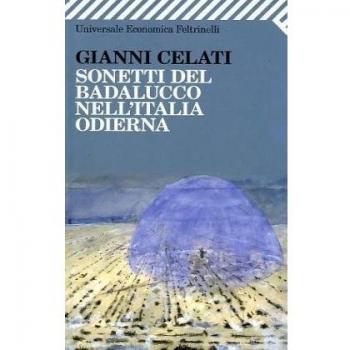Libro: Sonetti del Badalucco nell'Italia odierna, autor Gianni Celati, editorial Feltrinelli, año 2010
