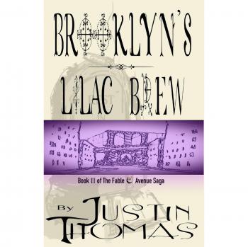 Fable Avenue Libro II: La Infusión de Lila de Brooklyn