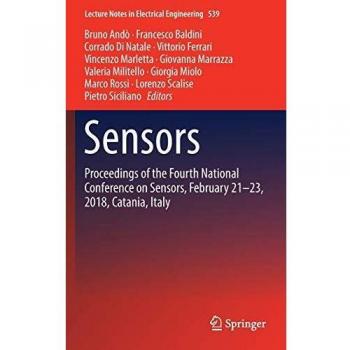 Sensors: Proceedings of the Fourth National Conference on Sensors, February 21-23, 2018, Catania, Italy: 539