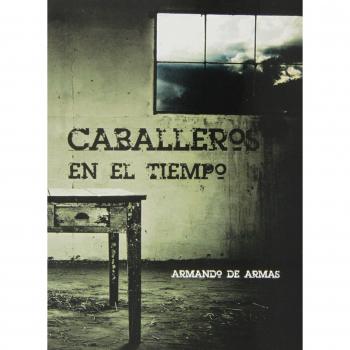 Caballeros En El Tiempo