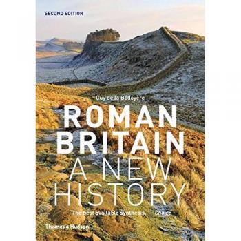 Roman Britain: A New History