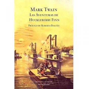 Las aventuras de Huckleberry Finn - Twain Mark