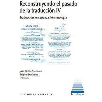 Reconstruyendo el pasado de la traducción