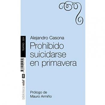 Prohibido Suicidarse En Primavera.