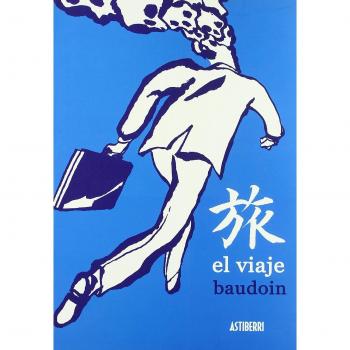 Viaje,El - Edmond Baudoin