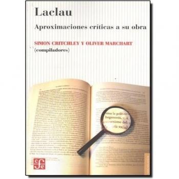 LACLAU APROXIMACIONES CRITICAS A SU OBRA