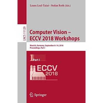 Computer Vision – ECCV 2018 Workshops: Munich, Germany, September 8-14, 2018, Proceedings, Part I