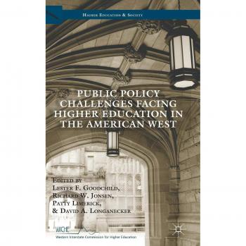 Public Policy Challenges Facing Higher Education in the American West