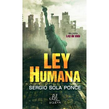 Bilogía Ley de vida: Ley Humana: 2