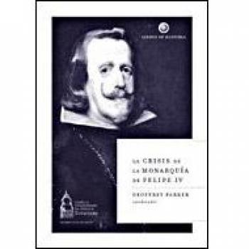 La crisis de la monarquía de Felipe IV