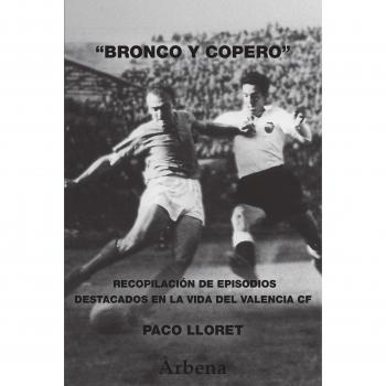 Bronco y copero