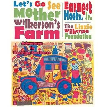 Mother Wilkerson's Farm: A Learning Adventure Paperback