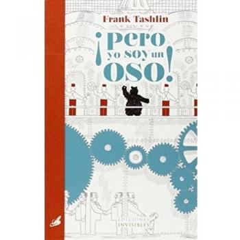 ¡Pero Yo Soy Un Oso! - Frank Tashlin