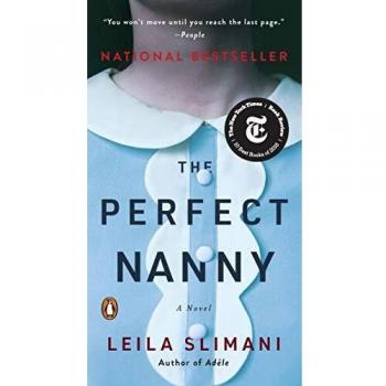 The Perfect Nanny: A Novel (Paperback Edition) by Leïla Slimani