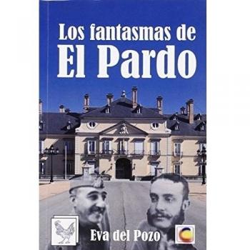 Los fantasmas de El Pardo