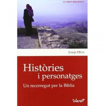 Històries i personatges: Un recorregut per la Bíblia: 4