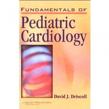 Fundamentals of Pediatric Cardiology