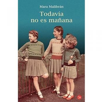 Todavía no es mañana