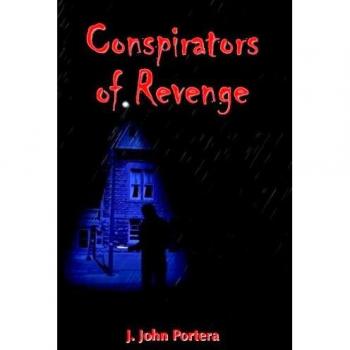 Portera, J. John: Conspiradores de la Venganza (Tapa Dura)