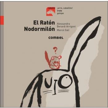 El ratón Nodormilón. Trote