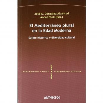 El Mediterráneo Plural En La Edad Moderna