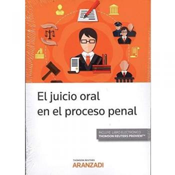 El juicio oral en el proceso penal