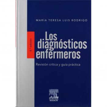 Los diagnósticos enfermeros - Luis Rodrigo Maria Teresa