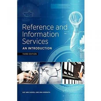 Reference and Information Services: An Introduction