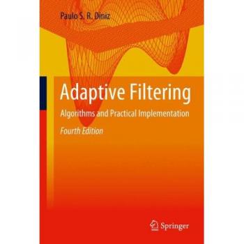 Adaptive Filtering: Algorithms and Practical Implementation (Springer)