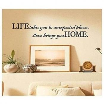 FUBARBAR Life Takes You Unexpected Places Love Brings You HOME Saying Quote Home Decor Art Removable Vinyl Wall Sticker Decals